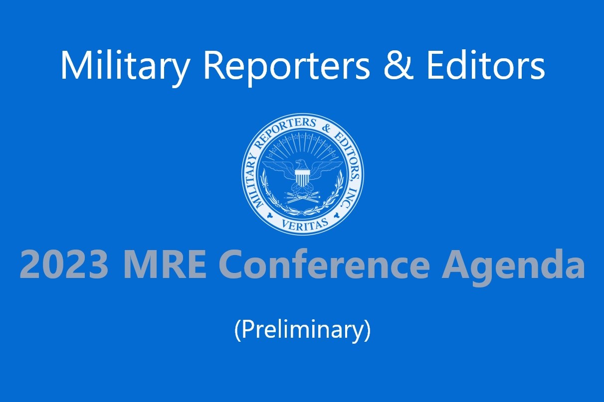 Preliminary Agenda MRE Military Reporters Editors